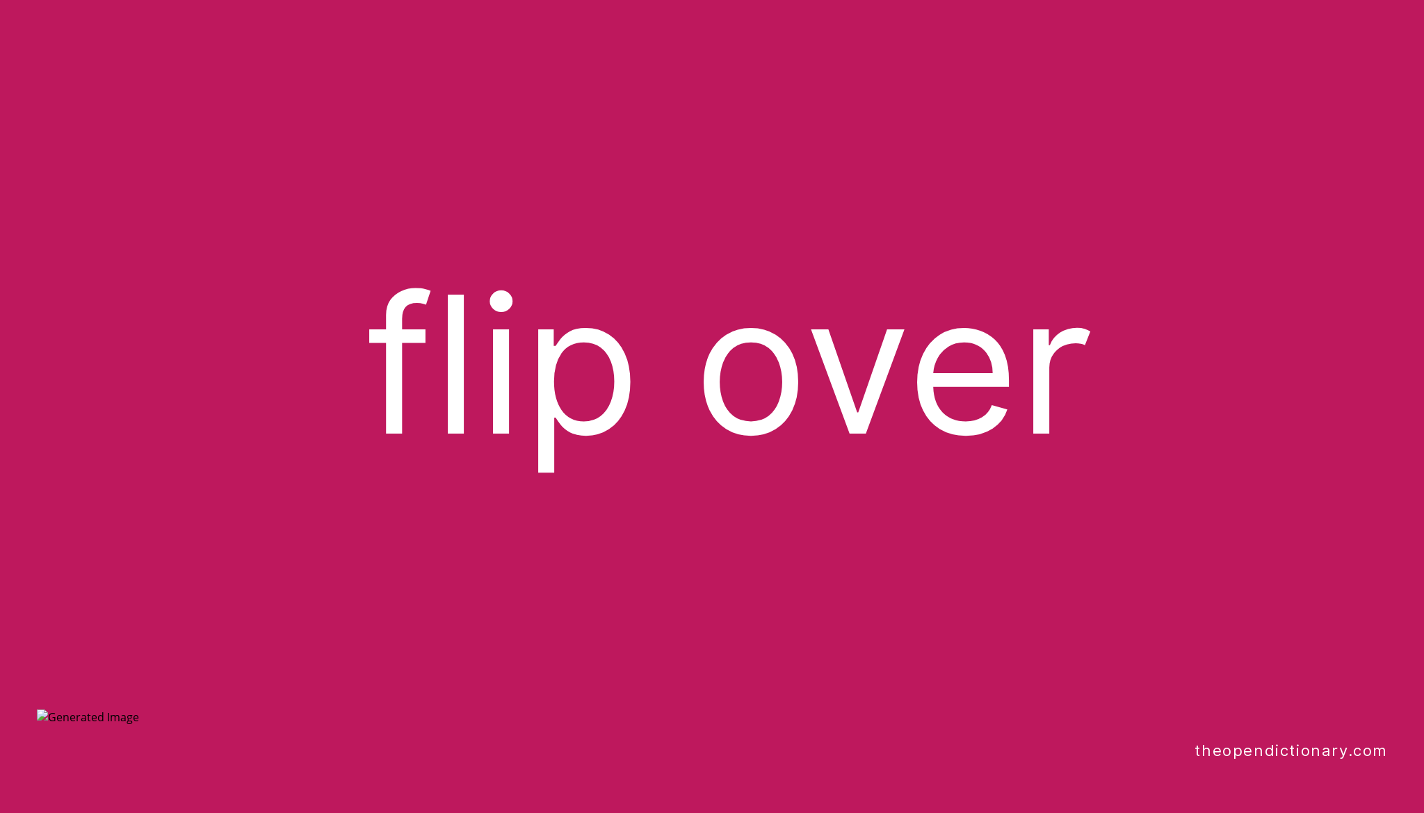 flip-over-phrasal-verb-flip-over-definition-meaning-and-example